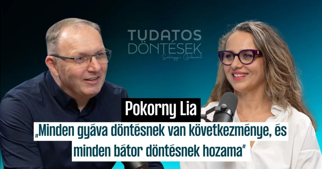 Pokorny Lia – Tudatos Döntések podcast borítókép