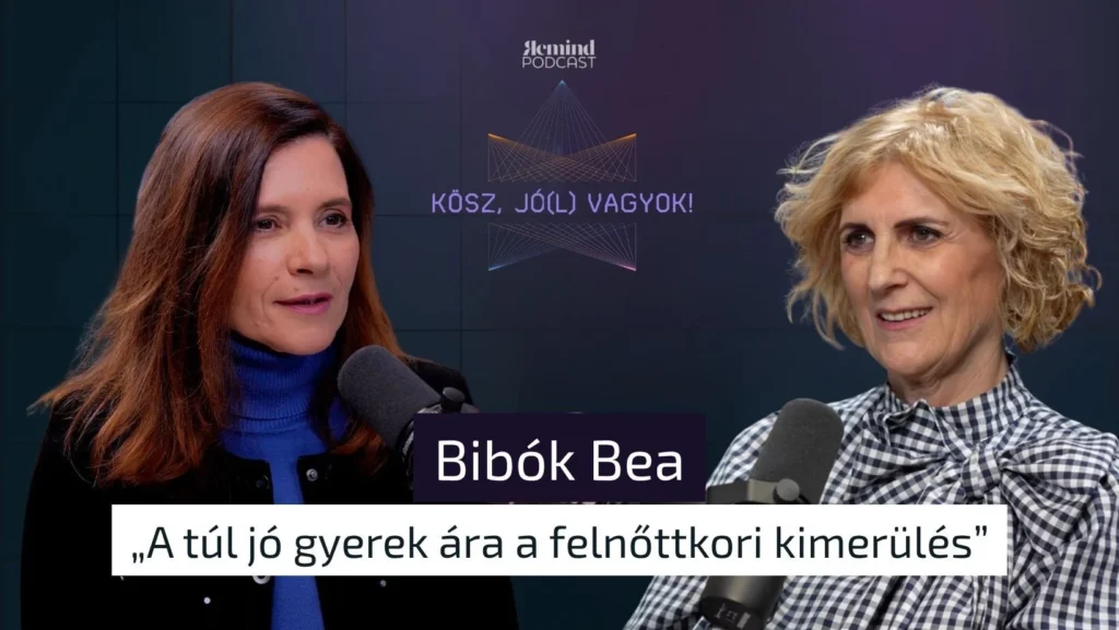 Bibók Bea – A túl jó gyerek ára a felnőttkori kimerülés – Kösz, jó(l) vagyok!