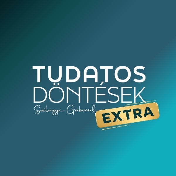 Tudatos Döntések Extra