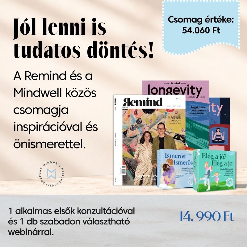Jól lenni is tudatos döntés – Remind és Mindwell csomag