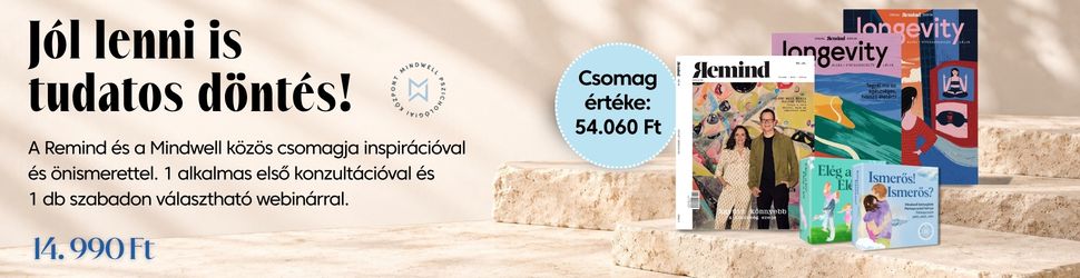 Jól lenni is tudatos döntés – Remind és Mindwell csomag