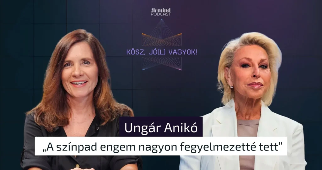 Krizsó Szilvia és Ungár Anikó a Kösz, Jó(l) Vagyok! podcastban – mentálmágia, gyász és újrakezdés